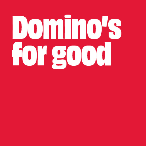 Domino's for good